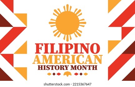 Filipino American History Month. Happy holiday celebrate annual in October. Filipinos and United States flag. Culture month. Patriotic design. Poster, card, banner, template. Vector illustration