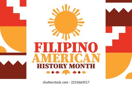 Filipino American History Month. Happy holiday celebrate annual in October. Filipinos and United States flag. Culture month. Patriotic design. Poster, card, banner, template. Vector illustration