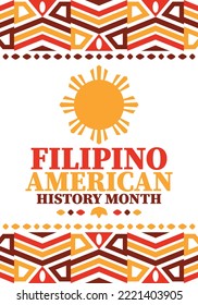 Filipino American History Month. Happy holiday celebrate annual in October. Filipinos and United States flag. Culture month. Patriotic design. Poster, card, banner, template. Vector illustration