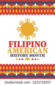 Filipino American History Month. Happy holiday celebrate annual in October. Filipinos and United States flag. Culture month. Patriotic design. Poster, card, banner, template. Vector illustration