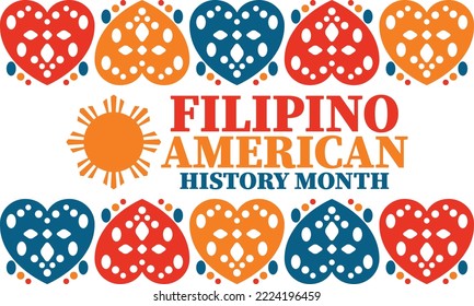 Filipino American History Month. Happy holiday celebrate annual in October. Filipinos and United States flag. Culture month. Patriotic design. Poster, card, banner, template. Vector illustration