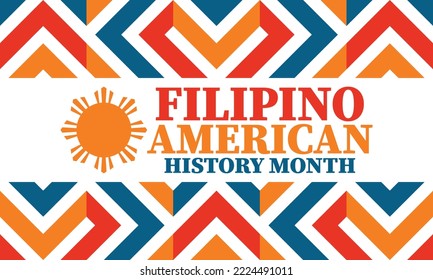 Mes de la Historia Filipino-Estadounidense. Feliz fiesta anual en octubre. Bandera de los filipinos y los Estados Unidos. Mes de la cultura. Diseño patriótico. Cartel, tarjeta, pancarta, plantilla. Ilustración del vector