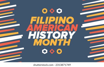 Filipino American History Month. Happy holiday celebrate annual in October. Filipinos and United States flag. Culture month. Patriotic design. Poster, card, banner, template. Vector illustration