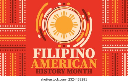 Filipino American History Month. Happy holiday celebrate annual in October. Filipinos and United States flag. Culture month. Patriotic design. Poster, card, banner, template. Vector illustration