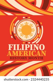 Filipino American History Month. Happy holiday celebrate annual in October. Filipinos and United States flag. Culture month. Patriotic design. Poster, card, banner, template. Vector illustration