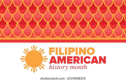 Filipino American History Month. Happy holiday celebrate annual in October. Filipinos and United States flag. Culture month. Patriotic design. Poster, card, banner, template. Vector illustration