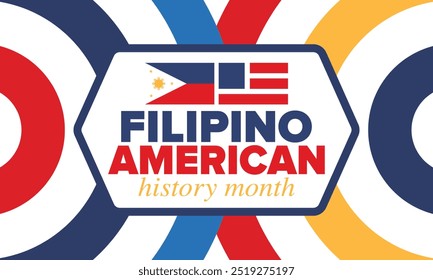 Filipino American History Month. Happy holiday celebrate annual in October. Filipinos and United States flag. Culture month. Patriotic design. Poster, card, banner, template. Vector illustration