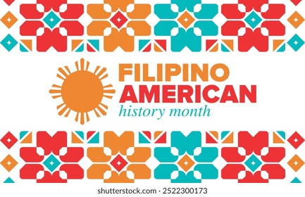 Filipino American History Month. Happy holiday celebrate annual in October. Filipinos and United States flag. Culture month. Patriotic design. Poster, card, banner, template. Vector illustration