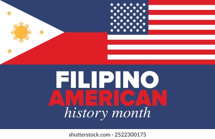 Filipino American History Month. Happy holiday celebrate annual in October. Filipinos and United States flag. Culture month. Patriotic design. Poster, card, banner, template. Vector illustration