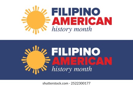 Filipino American History Month. Happy holiday celebrate annual in October. Filipinos and United States flag. Culture month. Patriotic design. Poster, card, banner, template. Vector illustration