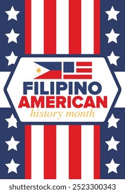 Filipino American History Month. Happy holiday celebrate annual in October. Filipinos and United States flag. Culture month. Patriotic design. Poster, card, banner, template. Vector illustration