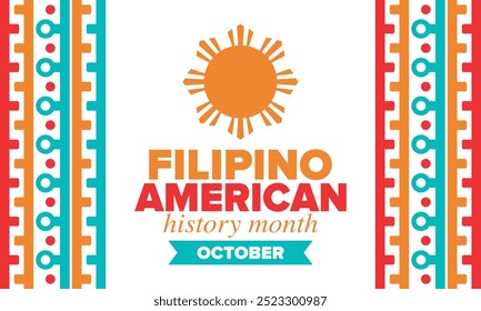 Filipino American History Month. Happy holiday celebrate annual in October. Filipinos and United States flag. Culture month. Patriotic design. Poster, card, banner, template. Vector illustration