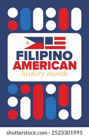 Filipino American History Month. Happy holiday celebrate annual in October. Filipinos and United States flag. Culture month. Patriotic design. Poster, card, banner, template. Vector illustration