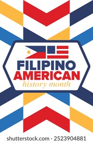 Filipino American History Month. Happy holiday celebrate annual in October. Filipinos and United States flag. Culture month. Patriotic design. Poster, card, banner, template. Vector illustration