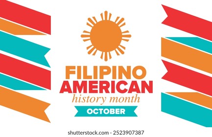 Filipino American History Month. Happy holiday celebrate annual in October. Filipinos and United States flag. Culture month. Patriotic design. Poster, card, banner, template. Vector illustration