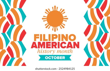 Filipino American History Month. Happy holiday celebrate annual in October. Filipinos and United States flag. Culture month. Patriotic design. Poster, card, banner, template. Vector illustration