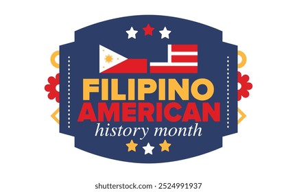 Filipino American History Month. Happy holiday celebrate annual in October. Filipinos and United States flag. Culture month. Patriotic design. Poster, card, banner, template. Vector illustration