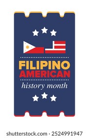 Filipino American History Month. Happy holiday celebrate annual in October. Filipinos and United States flag. Culture month. Patriotic design. Poster, card, banner, template. Vector illustration