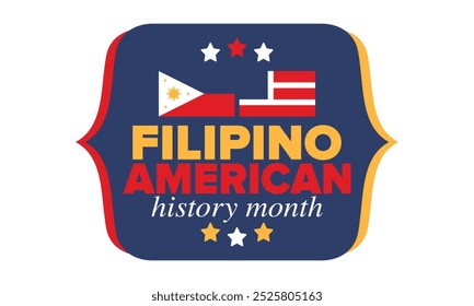 Filipino American History Month. Happy holiday celebrate annual in October. Filipinos and United States flag. Culture month. Patriotic design. Poster, card, banner, template. Vector illustration