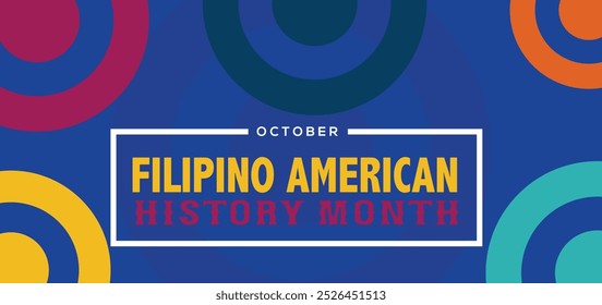 Filipino American History Month. Happy holiday celebrate annual in October