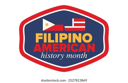 Filipino American History Month. Happy holiday celebrate annual in October. Filipinos and United States flag. Culture month. Patriotic design. Poster, card, banner, template. Vector illustration