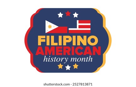 Filipino American History Month. Happy holiday celebrate annual in October. Filipinos and United States flag. Culture month. Patriotic design. Poster, card, banner, template. Vector illustration