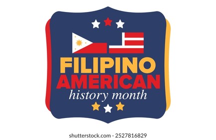 Filipino American History Month. Happy holiday celebrate annual in October. Filipinos and United States flag. Culture month. Patriotic design. Poster, card, banner, template. Vector illustration