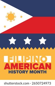 Mês da História Filipino-Americana. Feliz feriado comemorar anualmente em outubro. Bandeira das Filipinas e dos Estados Unidos. Mês da cultura. Design patriótico. Cartaz, cartão, banner, modelo. Ilustração vetorial