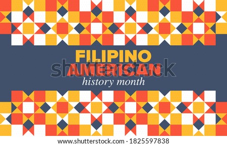 Filipino American History Month. Happy holiday celebrate annual in October. Filipinos and United States flag. Culture month. Patriotic design. Poster, card, banner, template. Vector illustration