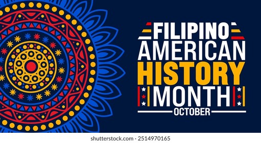 Filipino American History Month mandala fundo ou modelo de design de banner é observado todos os anos em outubro. Conceito de férias. Modelo para cartão, cartaz, cartaz, modelo. eps 10