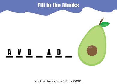 Fill in the blanks: Avocado. Educational game for kids. Printable worksheet design.