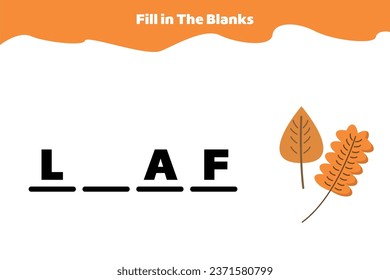 Fill in the blanks. Educational game for kindergarten or elementary students. Printable spelling worksheet for kids. Simple vector illustration of leaf.