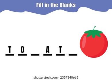 Fill in the blanks: Tomato. Educational game for kids. Printable worksheet design.