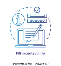 Fill In Contact Info Blue Concept Icon. Contact Us Idea Thin Line Illustration. Autofill Information. Online Form Filling. Customer Support Service. Vector Isolated Outline Drawing. Editable Stroke