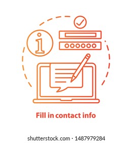 Fill in contact info red concept icon. Contact us idea thin line illustration. Autofill information. Online form filling. Customer support service. Vector isolated outline drawing. Editable stroke