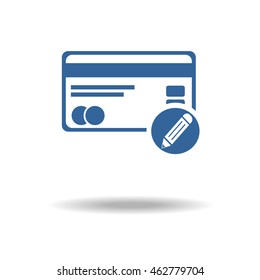 fill in data, credit card information. Edit concept. Flat icon, One of set web icons. eps 10.
