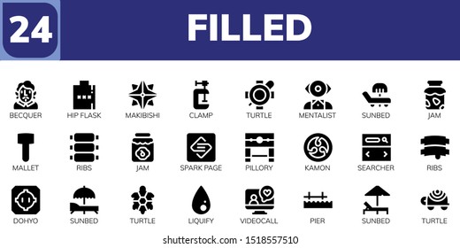 filled icon set. 24 filled filled icons.  Collection Of - Becquer, Hip flask, Makibishi, Clamp, Turtle, Mentalist, Sunbed, Jam, Mallet, Ribs, Spark page, Pillory, Kamon icons