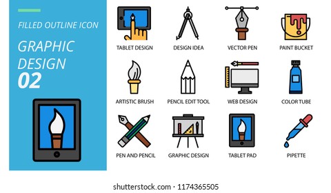 Filled outline style icon pack for  graphic design, tablet design, design idea, vector pen, paint bucket, artistic brush, pencil tool, edit, web,color tube, pen,pencil, graphic design, tablet
