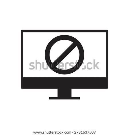 Filled screen showing restricted or stop warning icon