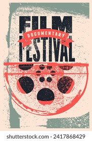 Film Festival documentary typographical vintage grunge style poster design. Retro vector illustration.