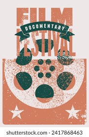 Film Festival documentary typographical vintage grunge style poster design. Retro vector illustration.