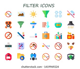 filter icon set. 30 flat filter icons.  Collection Of - no smoking, photography, contrast, process, gas mask, funnel, sort down, aquarium, hood, smoking, data, cigarette, extractor hood