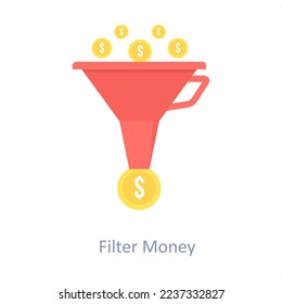 Filtrar dinero y el concepto de icono de embudo