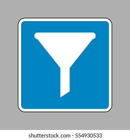 Filter simple sign. White icon on blue sign as background.