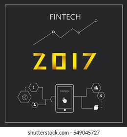 Fin tech in 2017. application design. User interface, graph, pointer, lock, key, world , internet and smart phone icon.