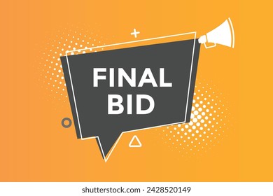 Final bid button web banner templates. Vector Illustration 
