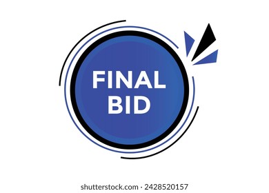 Final bid button web banner templates. Vector Illustration 
