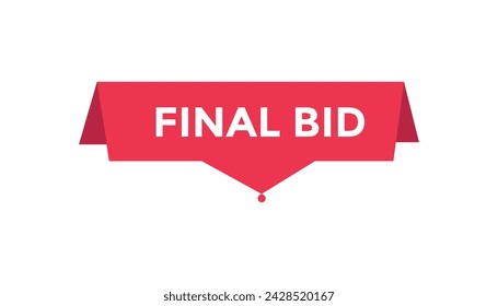 Final bid button web banner templates. Vector Illustration 
