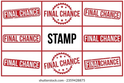 Final Chance stamp red rubber stamp on white background. Final Chance stamp sign. Final Chance stamp.