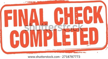 final check completed stamp text
